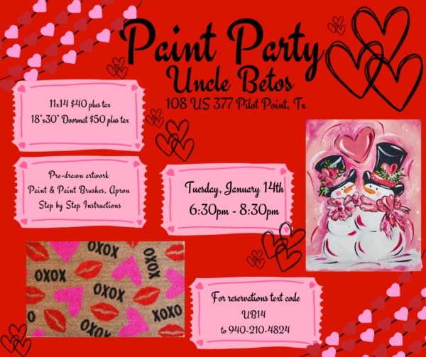 Paint Party Jan 14th - Uncle Betos - 108 US 377 Pilot Point, TX