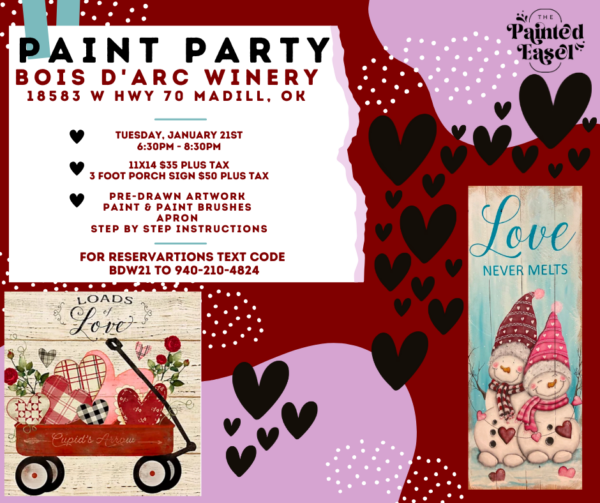 Paint Party Jan 21st - Bois D'Arc Winery - 18583 W Hwy 70, Madill, OK